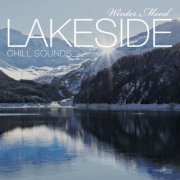 VA - Lakeside Chill Sounds - Winter Mood (2021)