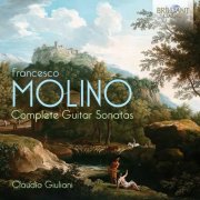 Claudio Giuliani - Molino: Complete Guitar Sonatas (2024) [Hi-Res]