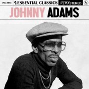 Johnny Adams - Essential Classics, Vol. 843: Johnny Adams (2025)