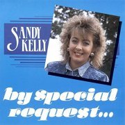 Sandy Kelly - By Special Request (1990/2020)