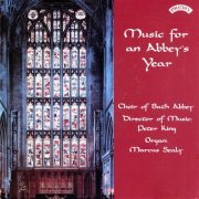 The Choir of Bath Abbey - Music for an Abbey's Year vol. 1-4 (1992-2005)