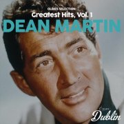 Dean Martin - Oldies Selection, Greatest Hits, Vol. 1 (Remastered) (2025) Hi-Res