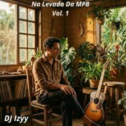 DJ Izyy - Na Levada Da MPB - Vol. 1 (2026)