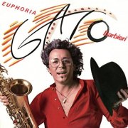 Gato Barbieri - Euphoria (1979)