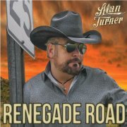 Alan Turner - Renegade Road (2019)