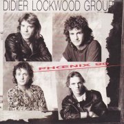 Didier Lockwood Group - Phœnix 90 (1990) CD Rip