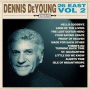 Dennis DeYoung - 26 East, Vol. 2 (2021) CD-Rip