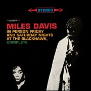 Miles Davis - In Person (Friday And Saturday Nights At The Blackhawk, San Francisco) (2012) [Vinyl]