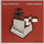 Dave Burrell & Billy Martin - Consequences (2006)