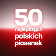 VA - 50 najlepszych polskich piosenek (2026)