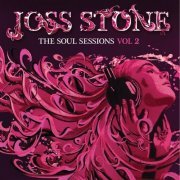 Joss Stone - The Soul Sessions, Volume 2 (Deluxe Edition) (2012)