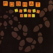 Foghat - Zig-Zag Walk (1983) [2016] Hi-Res