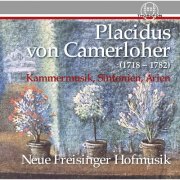 Neue Freisinger Hofmusik, Sabina Lehrmann - Camerloher: Kammermusik, Sinfonien, Arien (2015)