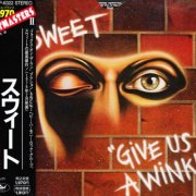 The Sweet - Give Us A Wink (1976) [1990 Japanese Edition]
