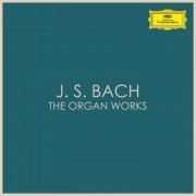 VA - J. S. Bach: The Organ Works (2021)