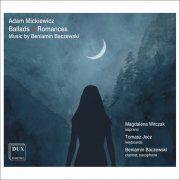 Magdalena Witczak, Beniamin Baczewski, Tomasz Jocz - Beniamin Baczewski: Ballads & Romances (2023) [Hi-Res]