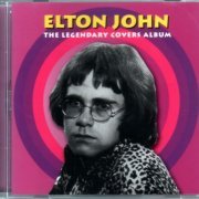 Elton John - The Legendary Covers Album (2008) CD-Rip