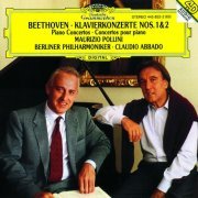 Maurizio Pollini, Berliner Philharmoniker, Claudio Abbado - Beethoven: Piano Concertos Nos. 1 & 2 (1994)