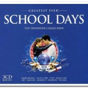 VA - Greatest Ever! School Days: The Definitive Collection [3CD Box Set] (2007)