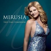 Mirusia - This Time Tomorrow (2016) CD-Rip