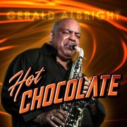 Gerald Albright - Hot Chocolate (EP) (2026)