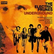 The Electric Prunes - Underground (Bonus Track) (2018)