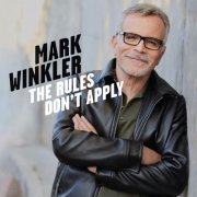 Mark Winkler - The Rules Don't Apply (2024)