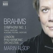 London Philharmonic Orchestra, Marin Alsop - Brahms: Symphony No.1, Tragic Overture, Academic Festival Overture (2005)