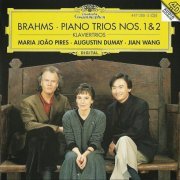 Maria João Pires, Augustin Dumay, Jian Wang - Brahms: Piano Trios Nos. 1 & 2 (1996)