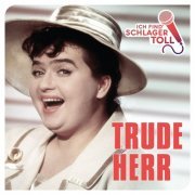 Trude Herr - Ich find' Schlager toll (2016)