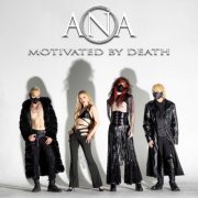 Ana - Motivated By Death (2026)