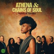 Athena, Chains of Soul - Spirit of Aretha (2025) [Hi-Res]