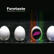 Foretaste - Beautiful Creatures (2005)