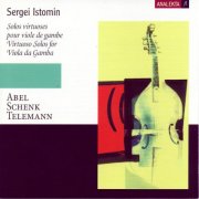Sergei Istomin - Virtuoso Solos for Viola da Gamba (2005)