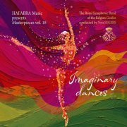 The Royal Symphonic Band of the Belgian Guides - Imaginary Dances: Masterpieces, Vol. 18 (2024)