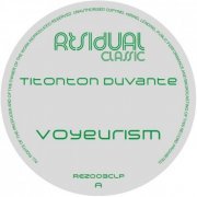 Titonton Duvante - Voyeurism (2019)