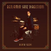 Benjamin Sanz - Black Seeds (2024)