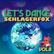 VA - Let's Dance - Schlagerfox, Vol. 8 (2026)
