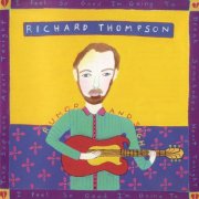 Richard Thompson - Rumor and Sigh (1991)