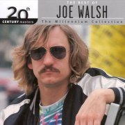 Joe Walsh - 20th Century Masters: The Millennium Collection: Best Of Joe Walsh (2000)