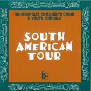 Indianapolis Children's Choir - South American Tour (2018)
