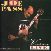 Joe Pass - Virtuoso Live! (1992)