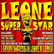 Leone Di Lernia - Leone superstar (I grandi successi di Leone di Lernia) (1999/2026)