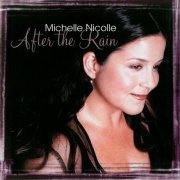 Michelle Nicolle - After the Rain (2001)