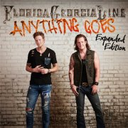 Florida Georgia Line - Anything Goes (Expanded Edition) (2025) [Hi-Res]