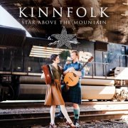 Kinnfolk - Star Above the Mountain (2025)