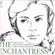 Gennady Provatorov - Tchaikovsky: The Enchantress (1976) [2010]