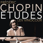 Lev Vinocour - Chopin: 27 Etudes (2014) [Hi-Res]