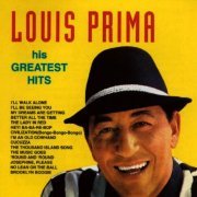 Louis Prima - Louis Prima - His Greatest Hits (2012/2019)