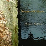 Margaret McDuffie - Dreamers of Atlantis (2021)